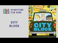 storytimeforkids123 City Block by Christopher Franceschelli Art by Peskimo
