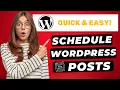 How To Schedule Posts In WordPress 2026 Schedule Blog Posts Tutorial