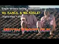 Download Lagu JERITAN RAKYAT CILIK - WA KANCIL \u0026 WA KOSLET (LIRIK) TARLING TERBARU 2021/2022