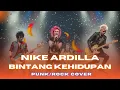 Download Lagu BINTANG KEHIDUPAN [PUNK/ROCK] - NIKE ARDILLA