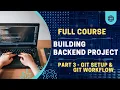 Git Install Setup Git Workflow Part 3