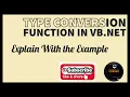 TYPE CONVERSION FUNCTION IN VB NET