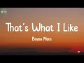 That's What I Like - Bruno Mars (Lyrics)