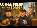 Coffee Break at the Border A Hilarious Canadian Song About Americans Moving North