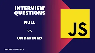 null vs undefined in javascript Interview Questions Null vs undefined in Javascript