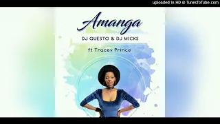 dj questo u0026 dj micks amanga ft tracey