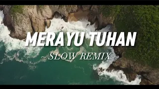 Download DJ Merayu Tuhan ( Slow Remix ) Paling Santuy!!! MP3