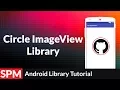ImageView in Android App Android Studio 2 2 3 Android Libraries Tutorials