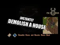 UO Outlands - Instantly demolish a house for the expansion