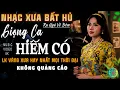 Lagu Mở Nhẹ Nhàng [CD130] Lk Ca Nhạc Trữ Tình Bolero ĐỘC LẠ \u0026 ÊM TAI ➤Nhạc Vàng Xưa Chọn Lọc NGHE LÀ MÊ