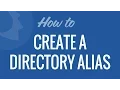 Create a Directory Alias