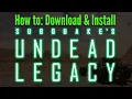 How to Download and Install Undead Legacy for 7 Days to Die