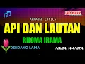 Download Lagu API DAN LAUTAN || RHOMA IRAMA || KARAOKE DANGDUT NADA WANITA @jons music