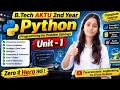 Python Unit-1 Oneshot Btech aktu 2nd year with handwritten notes