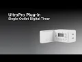 49789 UltraPro Plug-in Single-Outlet Digital Timer Operation