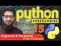 PYTHON FUNCTION Parameter and Argument Print vs Return Statement 15 Master Academy