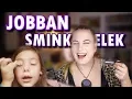 Download Lagu JOBBAN SMINKELEK, MINT EGY KISLÁNY!