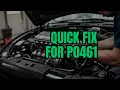 P0461 Code FIX IT FAST with This Simple Trick