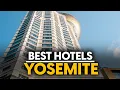 Best Hotels In Yosemite Usa - Top 5 Picks For Any Budget