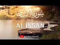 Lagu Surah Al Insan - Ala Aqel | Habibaty Channel