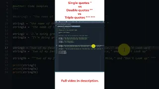Single vs Double vs Triple quotes