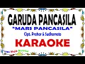 Download Lagu Garuda Pancasila - Karaoke