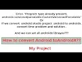 Program type already present androidx versionedparcelable How can convert android to androidx
