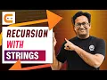Recursion With Strings