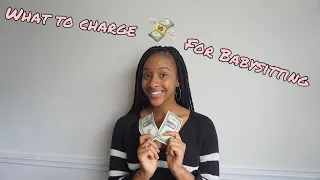 How much should I charge for babysitting