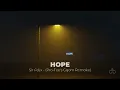 Sir Felix - Hope (Pro-Tee's Gqom Remake)