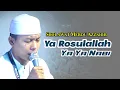 Download Lagu Suara Merdu Yan Lucky | Ya Rosulallah Ya Ya Nabi | Terbaru Azzahir 2025 | Full Lirik Arab