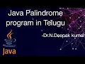 palindrome program in java telugu Easy 2 learn understand