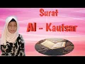 Download Lagu Surat Al - Kautsar Versi Anak