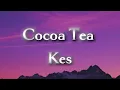 Cocoa Tea – Kes | Official Lyrics Video | Soca 2026