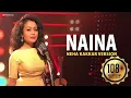 Lagu Naina - Neha Kakkar Version | Dangal | Pritam , Amitabh B | Gaurav Jang