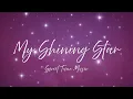My Shining Star (Official Music Video) - By Sweet Tune Music