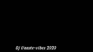 Dj Vaaste slow full kane viral di tiktok 2022