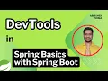 Chapter-19 DevTools in Spring Boot