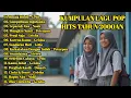 KUMPULAN LAGU POP HITS TAHUN 2000AN || NOSTALGIA MASA SMA DAN KULIAH