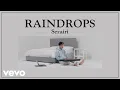 Download Lagu Sezairi - Raindrops (Official Music Video)