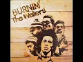 Bob Marley & The Wailers - Burnin' - 07 - Pass It On