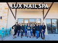Lux Nail Spa