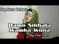 DAMO SIBHALA WAMBA WUNA by CHU YHEN (official vidio musik) pop daerah Muna