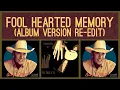 George Strait - Fool Hearted Memory Album Version Re-Edit