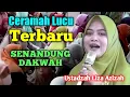 Download Lagu Ceramah Lucu Terbaru ● Senandung Dakwah | Ustadzah Liza Azizah