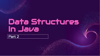 Data Structures Part 2 Lesson