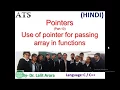 Use of pointers for passing array in functions