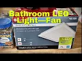 How to install a bathroom led fan light