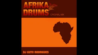 dj guto rodrigues afrika drums original mix 