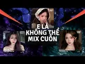 Lagu E Là Không Thể Remix, Anh Vui vs Phép Màu, Không Buông | TOP 4 Giai Điệu \
